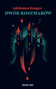Okładka książki Dwór koszmarów