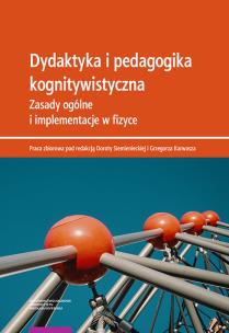 Opakowanie Dydaktyka i pedagogika kognitywistyczna Zasady ogólne i implementacje w fizyce