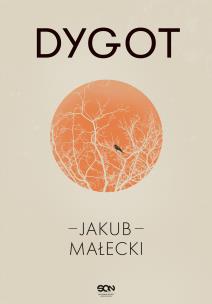 Dygot w.5. Autor: Małecki Jakub. Multiszop.pl Okładka książki Dygot w.5