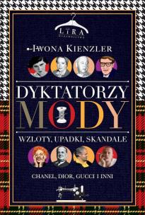 Okładka książki Dyktatorzy mody.