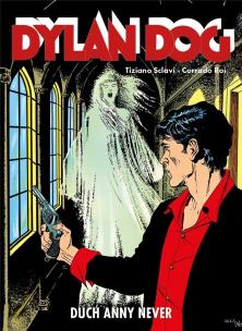 Dylan Dog. Duch Anny Never. Autor: Sclavi Tiziano, Corrado Roi. Multiszop.pl Okładka książki Dylan Dog. Duch Anny Never