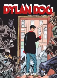 Dylan Dog Historia Dylana Doga. Autor: Sclavi Tiziano. Multiszop.pl Okładka książki Dylan Dog Historia Dylana Doga