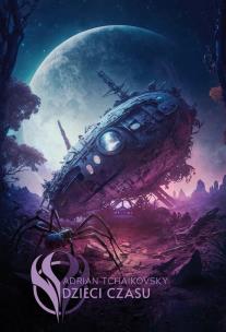 Dzieci czasu. Autor: Adrian Tchaikovsky. Multiszop.pl Okładka książki Dzieci czasu