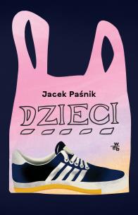 Dzieci - uszkodzone. Autor: Jacek Paśnik. Multiszop.pl Okładka książki Dzieci - uszkodzone