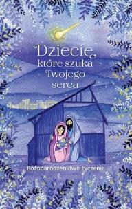 Dziecię, które szuka Twojego serca. Autor: Roman Mleczko. Multiszop.pl Okładka książki Dziecię, które szuka Twojego serca