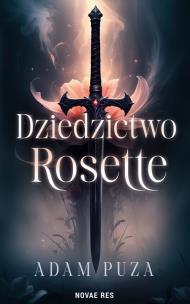 Okładka książki Dziedzictwo Rosette