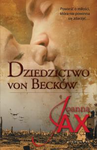 Okładka książki Dziedzictwo von Becków