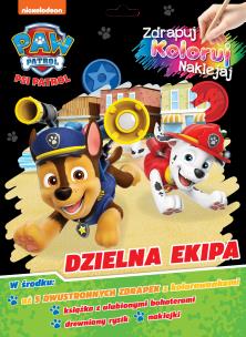 Okładka książki Dzielna ekipa. Psi Patrol. Zdrapuj, koloruj, naklejaj