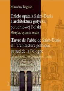Okładka książki Dzieło opata z Saint-Denis a architektura...