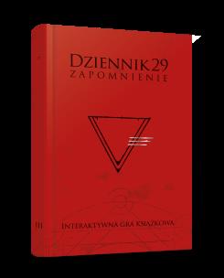 Dziennik 29. Zapomnienie. Autor: Chassapakis Dimitris. Multiszop.pl Okładka książki Dziennik 29. Zapomnienie