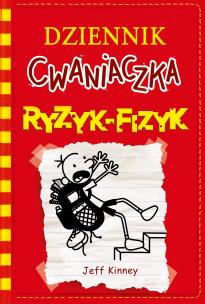 Okładka książki Dziennik cwaniaczka. Ryzyk-fizyk w.3