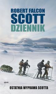 Dziennik. Ostatnia wyprawa Scotta. Autor: Scott Robert Falcon. Multiszop.pl Okładka książki Dziennik. Ostatnia wyprawa Scotta
