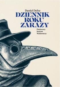 Dziennik roku zarazy. Autor: Daniel Defoe. Multiszop.pl Okładka książki Dziennik roku zarazy