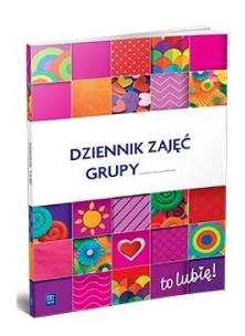 Okładka książki Dziennik zajęć grupy to lubię
