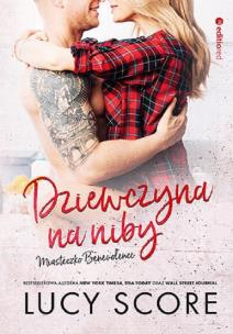 Okładka książki Dziewczyna na niby. Miasteczko Benevolence