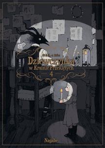 Okładka książki Dziewczynka w Krainie Przeklętych. Tom 4