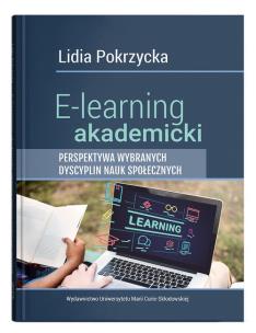 Okładka książki E-learning akademicki. Perspektywa wybranych dyscyplin nauk społecznych