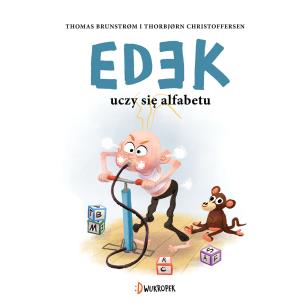 Edek uczy się alfabetu Tom 2. Autor: Brunstrom Thomas. Multiszop.pl Okładka książki Edek uczy się alfabetu Tom 2