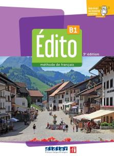 Edito B1 podręcznik + zawartość online ed. 2022. Autor: Heu Elodie, Marie Gatin, Perrard Marion. Multiszop.pl Okładka książki Edito B1 podręcznik + zawartość online ed. 2022