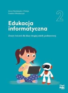 Okładka książki Edukacja informatyczna SP 2 Zeszyt ćwiczeń MAC