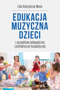 Okładka książki Edukacja muzyczna dzieci