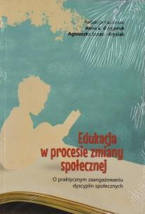 Okładka książki Edukacja w procesie zmiany społecznej