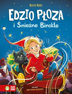 Edzio Płoza i Śnieżne Binokle. Autor: Malec Marcin. Multiszop.pl Okładka książki Edzio Płoza i Śnieżne Binokle