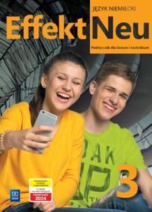Effekt Neu j. niem. podr. LO cz.3 2023 WSiP. Autor: Kryczyńska-Pham Anna. Multiszop.pl Okładka książki Effekt Neu j. niem. podr. LO cz.3 2023 WSiP
