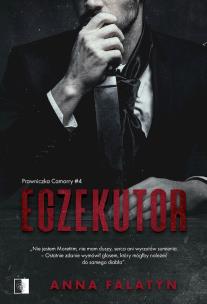 Okładka książki Egzekutor. Prawniczka Camorry. Tom 4