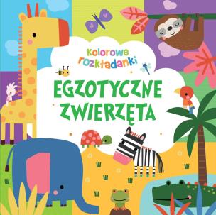Okładka książki Egzotyczne zwierzęta. Kolorowe rozkładanki