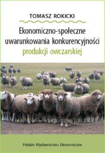Okładka książki Ekonomiczno-społeczne uwarunkowania