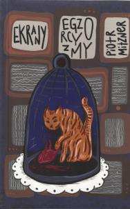 Okładka książki Ekrany Egzorcyzmy