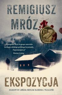 Ekspozycja wyd. 4. Autor: Remigiusz Mróz. Multiszop.pl Okładka książki Ekspozycja wyd. 4