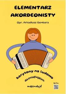 Okładka książki Elementarz akordeonisty (barytony na ludowo)