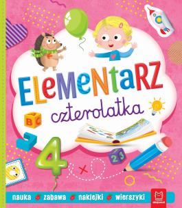 Elementarz czterolatka. Nauka. Zabawa. Naklejki. Autor: Bator Agnieszka. Multiszop.pl Okładka książki Elementarz czterolatka. Nauka. Zabawa. Naklejki