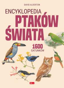 Encyklopedia ptaków świata. Autor:   Praca zbiorowa. Multiszop.pl Okładka książki Encyklopedia ptaków świata