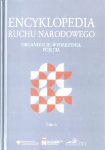 Okładka książki Encyklopedia ruchu narodowego T.6