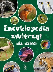 Encyklopedia zwierząt dla dzieci. Autor: Opracowanie zbiorowe. Multiszop.pl Okładka książki Encyklopedia zwierząt dla dzieci