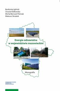 Okładka książki Energia odnawialna w województwie mazowieckim