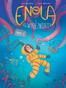 Enola i niezwykłe zwierzęta T.2. Autor: JORISA CHAMBLAINA, Lucile Thibaudier. Multiszop.pl Okładka książki Enola i niezwykłe zwierzęta T.2