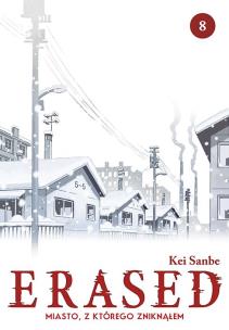 Okładka książki ERASED. Miasto, z którego zniknąłem. Tom 8
