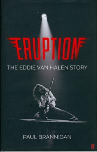 Okładka książki Eruption: The Eddie Van Halen Story