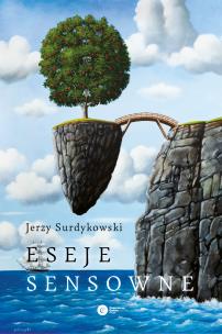 Eseje sensowne. Autor: Surdykowski Jerzy. Multiszop.pl Okładka książki Eseje sensowne