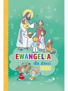 Ewangelia dla dzieci 2024 TW. Autor: Andrzej Muńko. Multiszop.pl Okładka książki Ewangelia dla dzieci 2024 TW