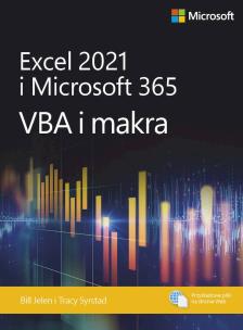 Okładka książki Excel 2021 i Microsoft 365: VBA i makra