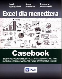Okładka książki Excel dla menedżera Casebook