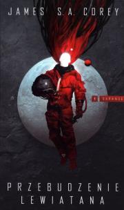 Expanse T.1 Przebudzenie Lewiatana. Autor: Corey James S.A.. Multiszop.pl Okładka książki Expanse T.1 Przebudzenie Lewiatana