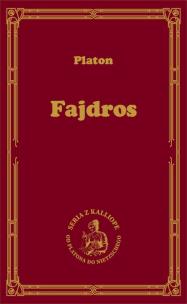 Fajdros. Autor: Platon. Multiszop.pl Okładka książki Fajdros
