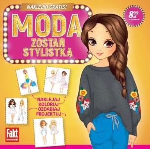 Fakt kolorowanki. Modelki. Zostań stylistką. Autor:   Praca zbiorowa. Multiszop.pl Okładka książki Fakt kolorowanki. Modelki. Zostań stylistką