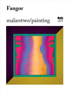 Fangor. Malarstwo. Autor: Angelika Kuźniak. Multiszop.pl Okładka książki Fangor. Malarstwo